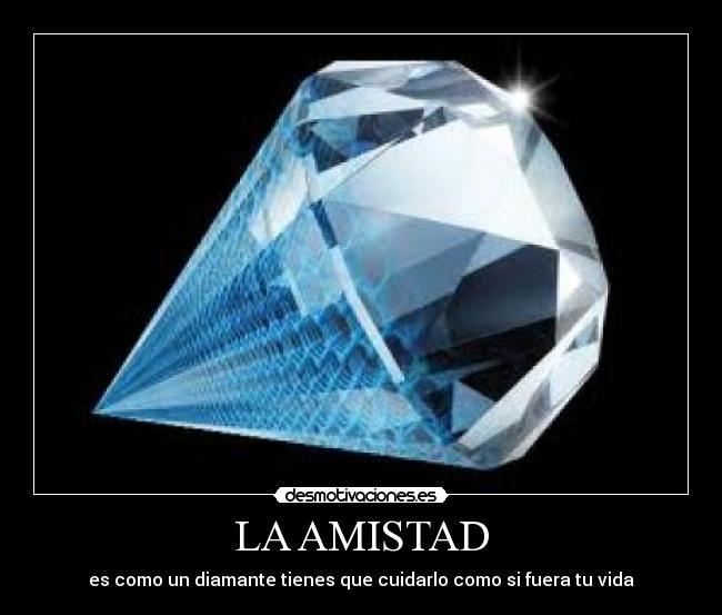 LA AMISTAD - 