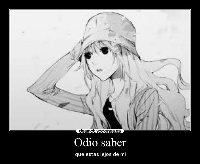 Odio saber -