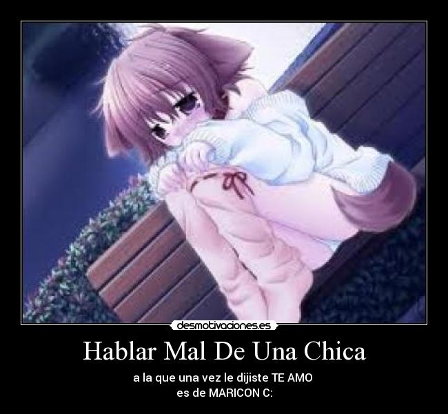 Hablar Mal De Una Chica -