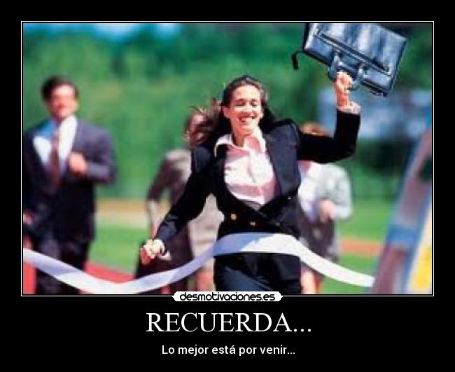 RECUERDA... -