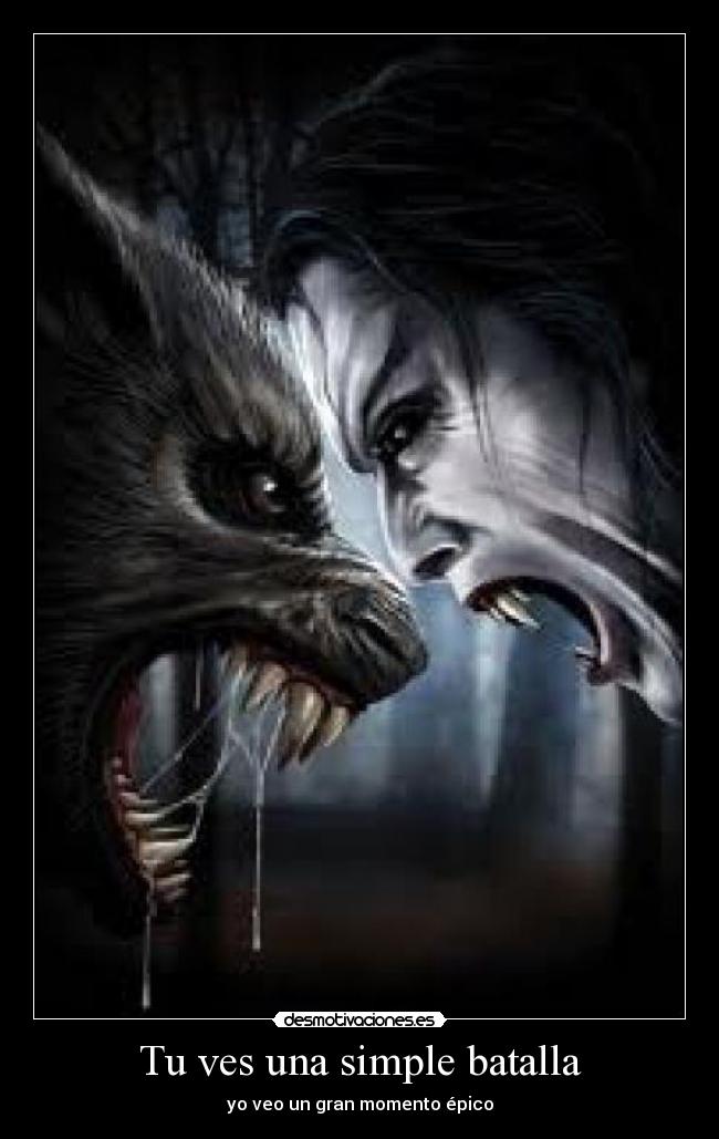 carteles lobo vampiro desmotivaciones