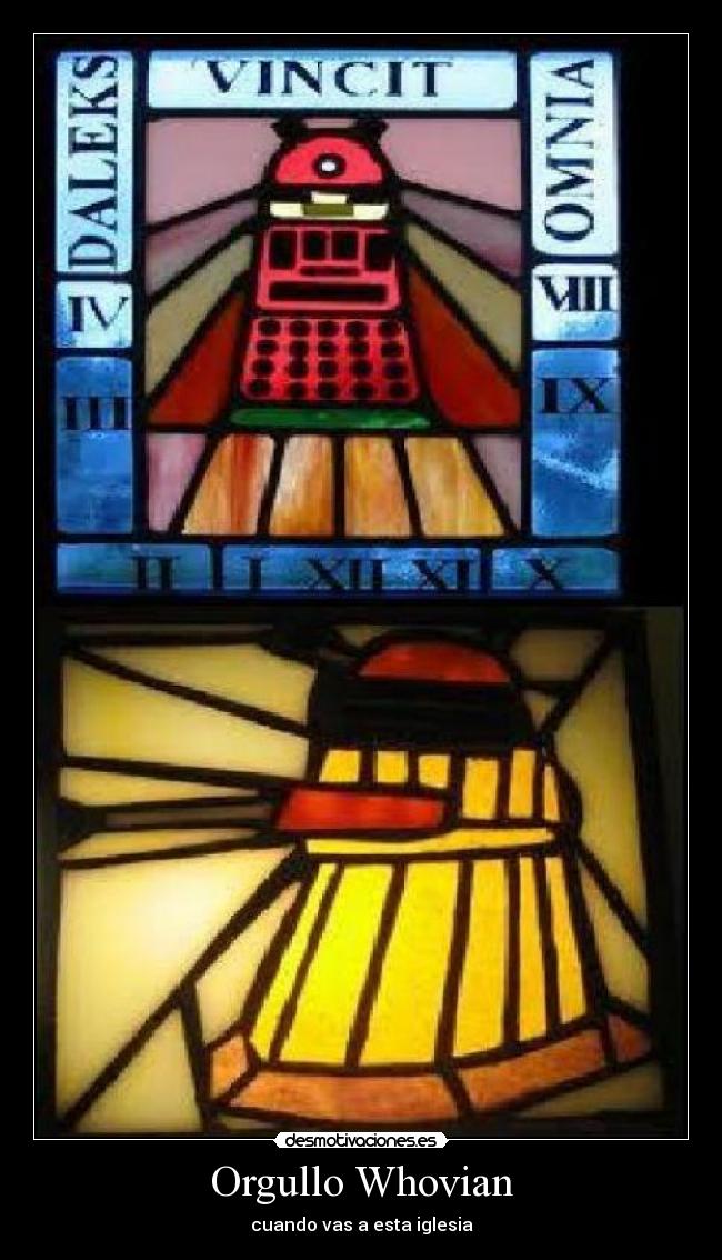 Orgullo Whovian - cuando vas a esta iglesia