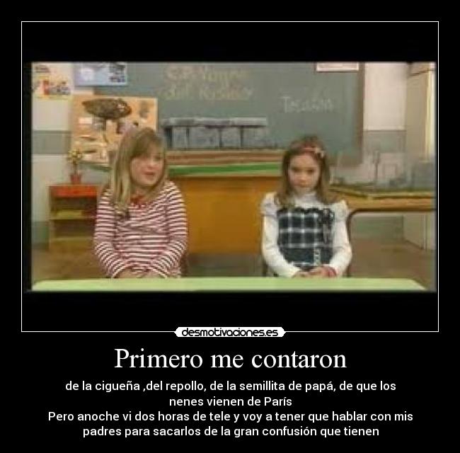 Primero me contaron -