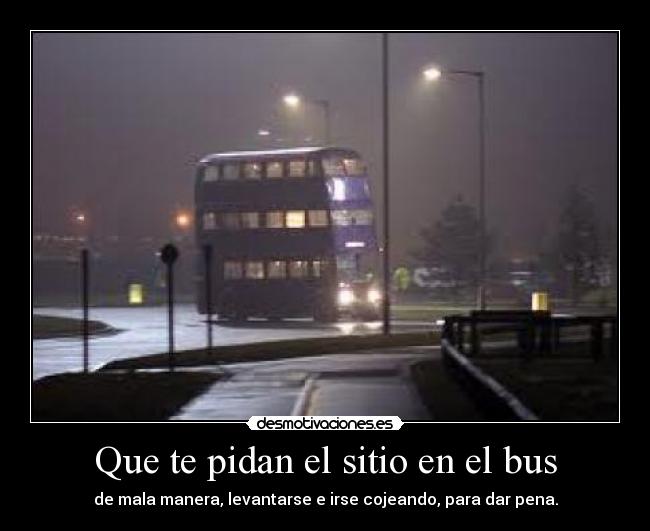 Que te pidan el sitio en el bus - 