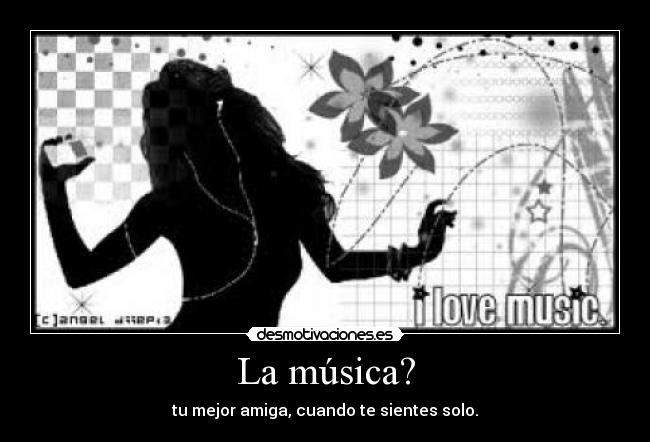 La música? - 