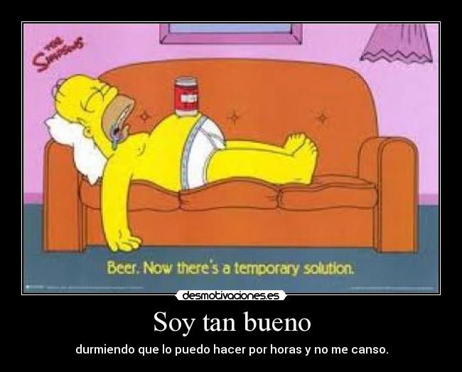 Soy tan bueno - 