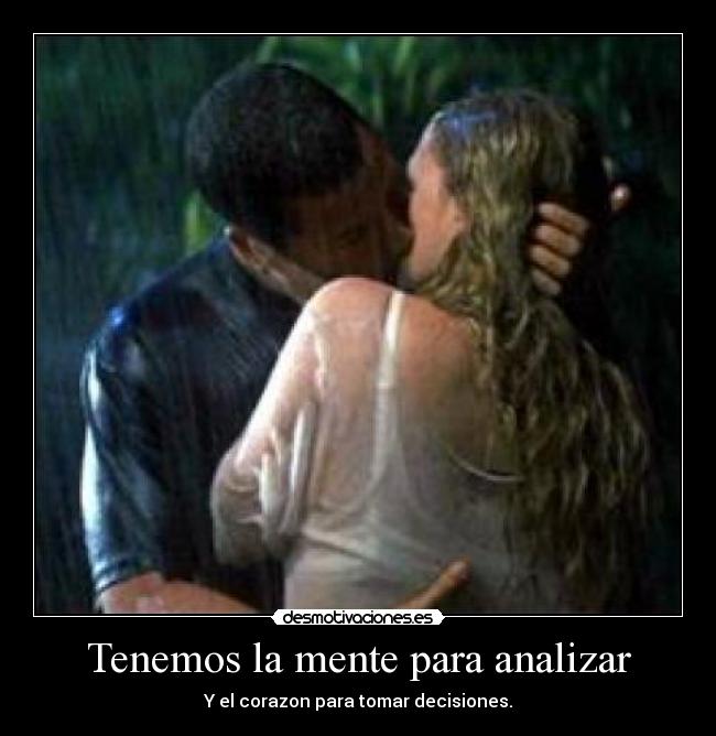 Tenemos la mente para analizar -
