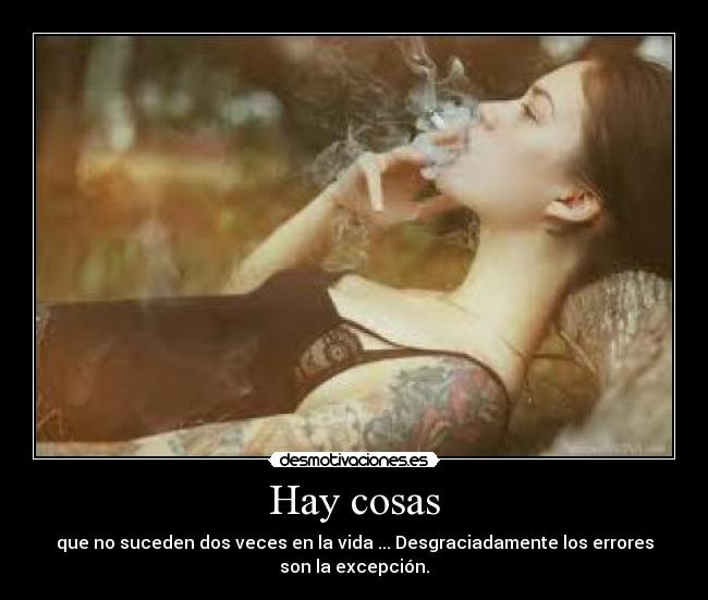 Hay cosas -