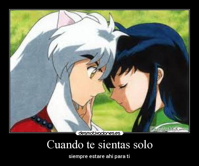 Cuando te sientas solo -