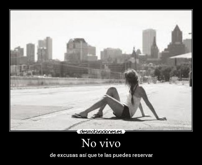 No vivo -