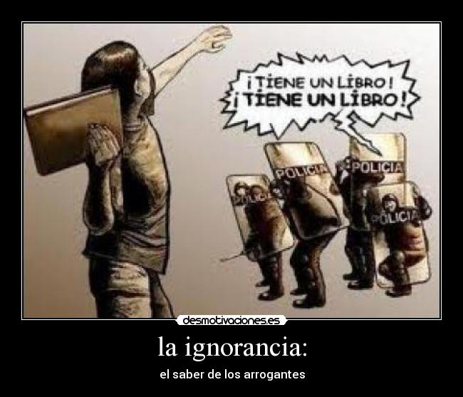 la ignorancia: - el saber de los arrogantes