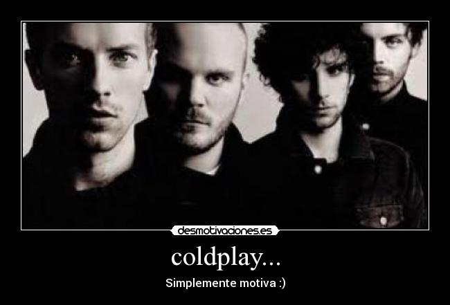 coldplay... -