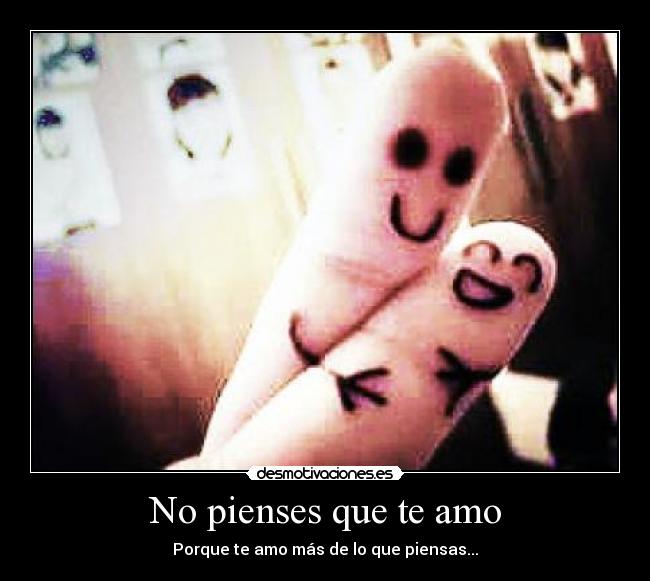 No pienses que te amo - 