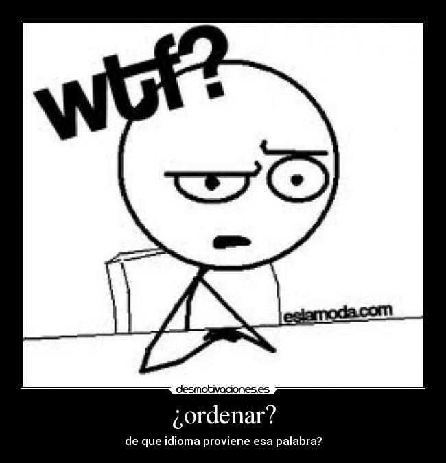 ¿ordenar? - 