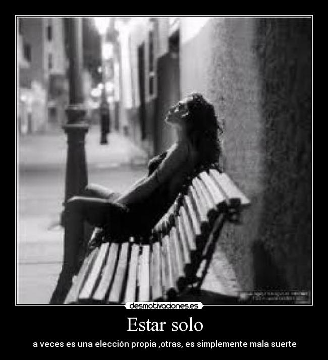 Estar solo -