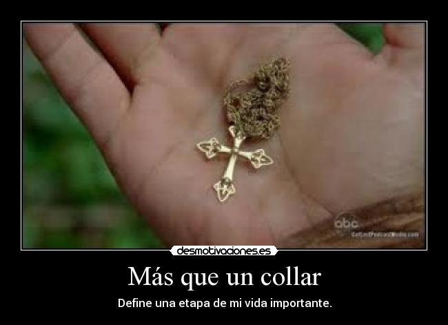 Más que un collar -