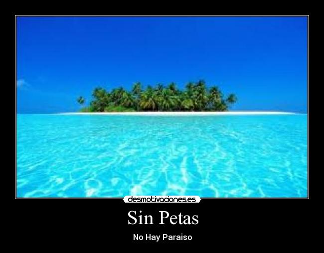Sin Petas - No Hay Paraiso