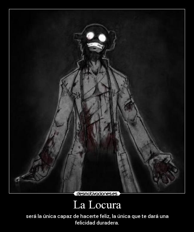 La Locura - 