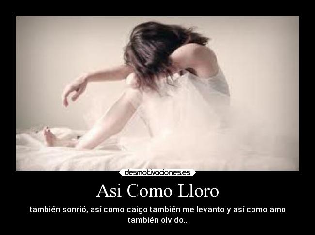 Asi Como Lloro -