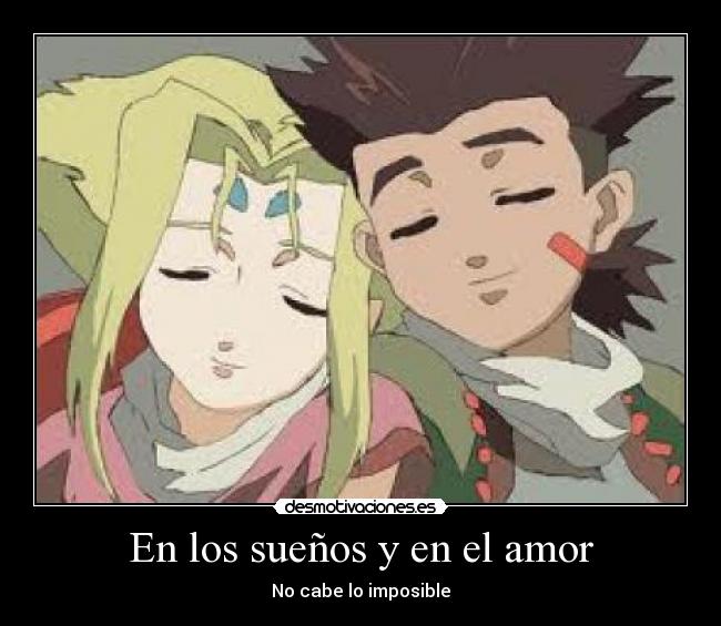 En los sueños y en el amor - No cabe lo imposible