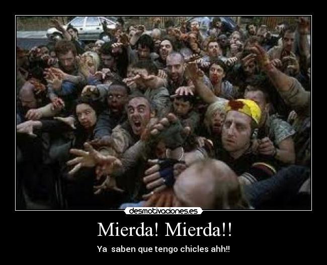 Mierda! Mierda!! - 