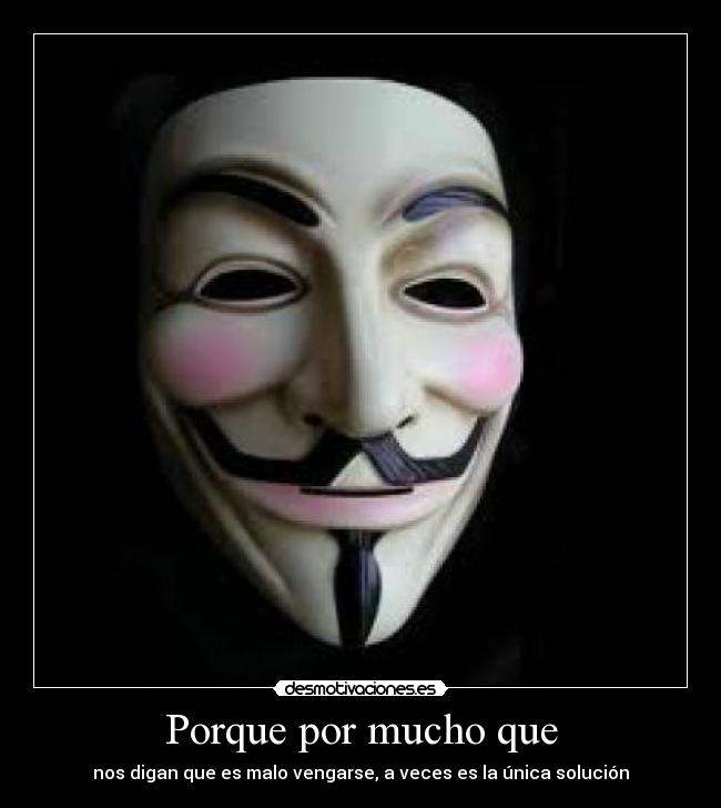 Porque por mucho que - 