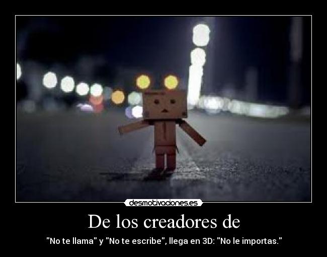 De los creadores de - 