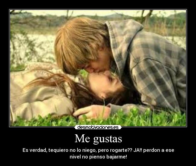 Me gustas -