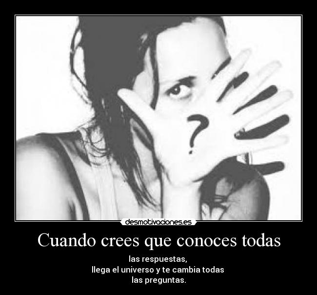 Cuando crees que conoces todas - 