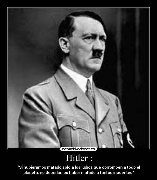 Hitler : - 