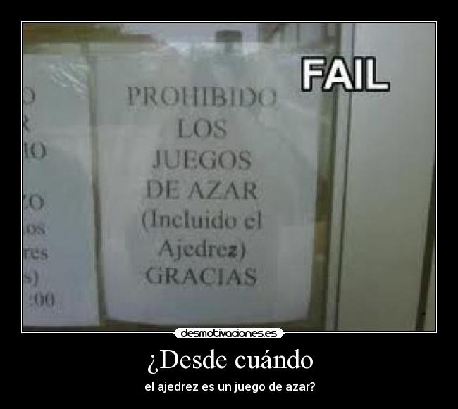 ¿Desde cuándo - el ajedrez es un juego de azar?