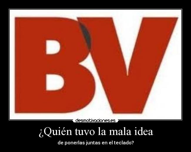 ¿Quién tuvo la mala idea -