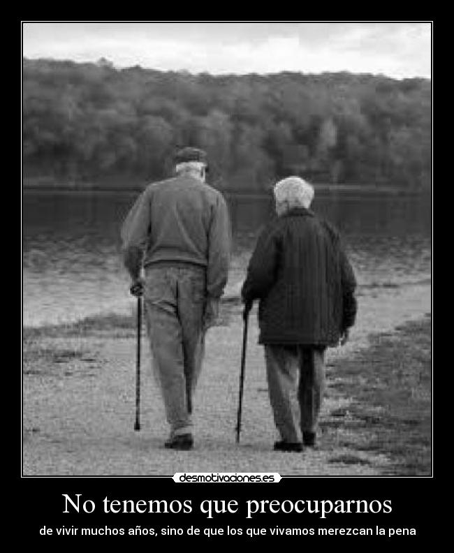 No tenemos que preocuparnos -
