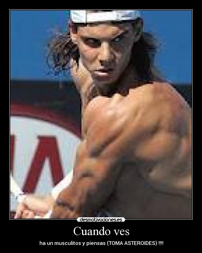 Cuando ves - ha un musculitos y piensas (TOMA ASTEROIDES) !!!!