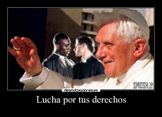 Lucha por tus derechos - 