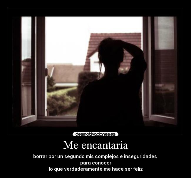 Me encantaria -