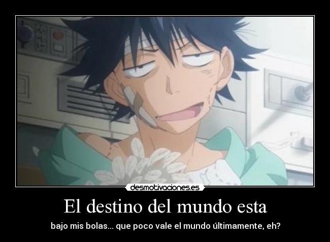 El destino del mundo esta -