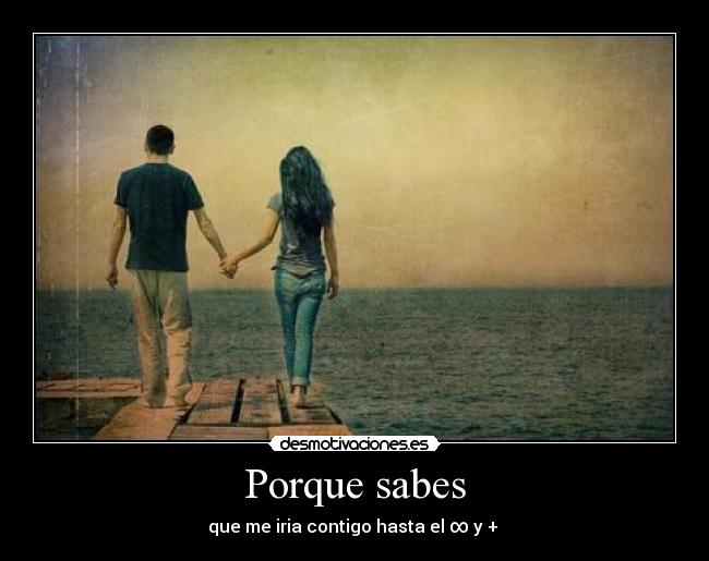 Porque sabes - 