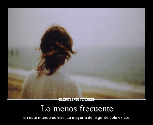 Lo menos frecuente -