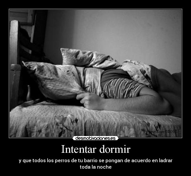 Intentar dormir -