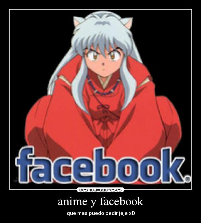 carteles anime facebook nada mejor desmotivaciones
