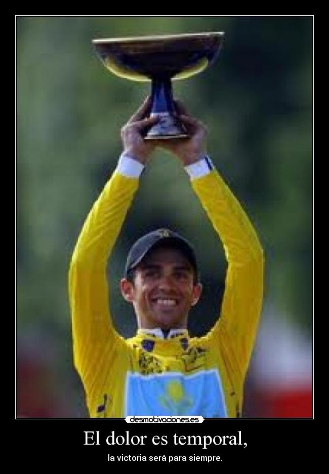 El dolor es temporal, - la victoria será para siempre.