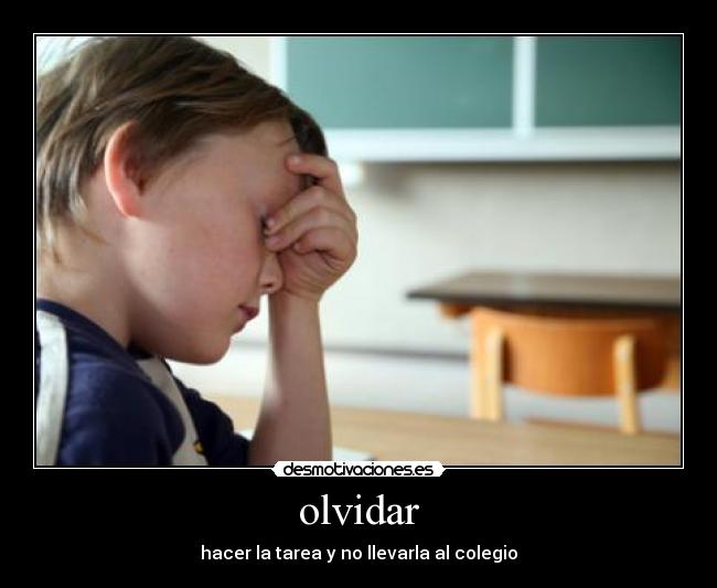 carteles olvidar luis zambrano julio desmotivaciones