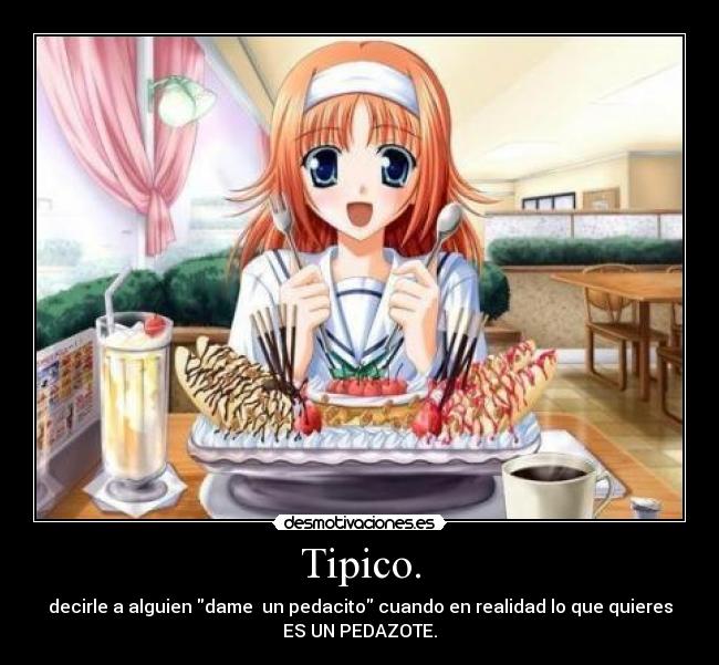 Tipico. -