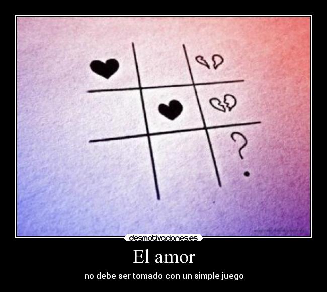 El amor - no debe ser tomado con un simple juego