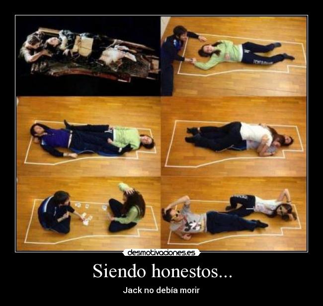 Siendo honestos... - 