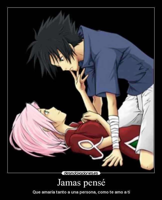 Jamas pensé - Que amaría tanto a una persona, como te amo a ti