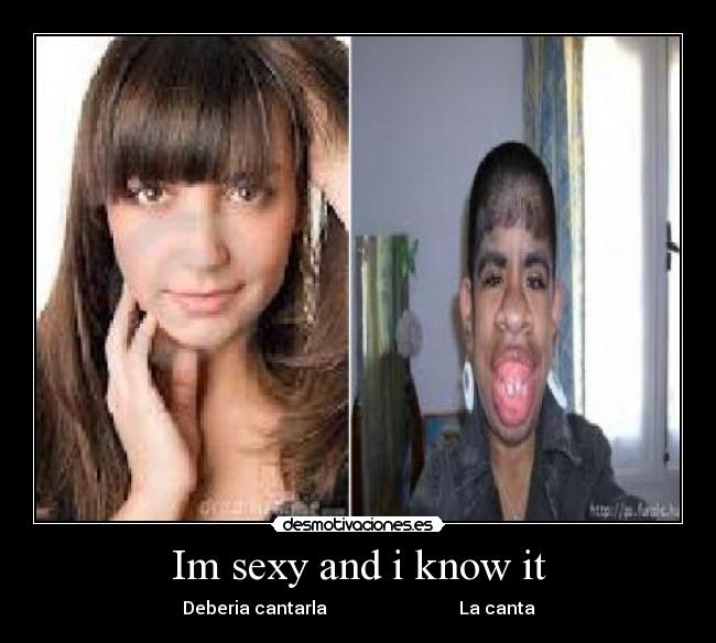 Im sexy and i know it - Deberia cantarla La canta