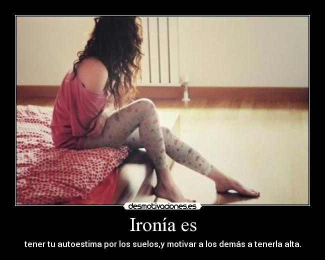 Ironía es - 
