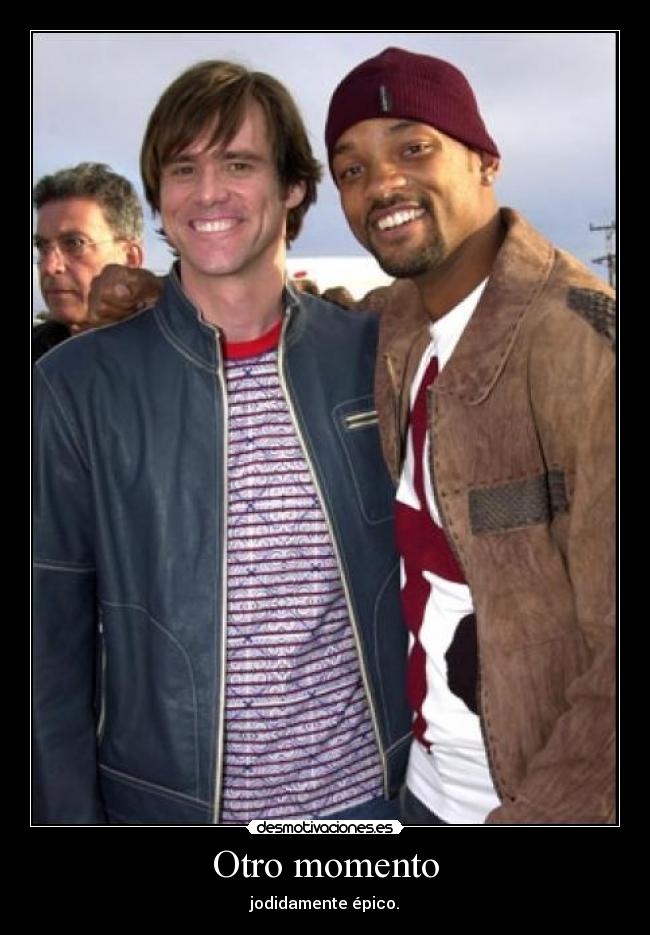 Otro momento - jodidamente épico.